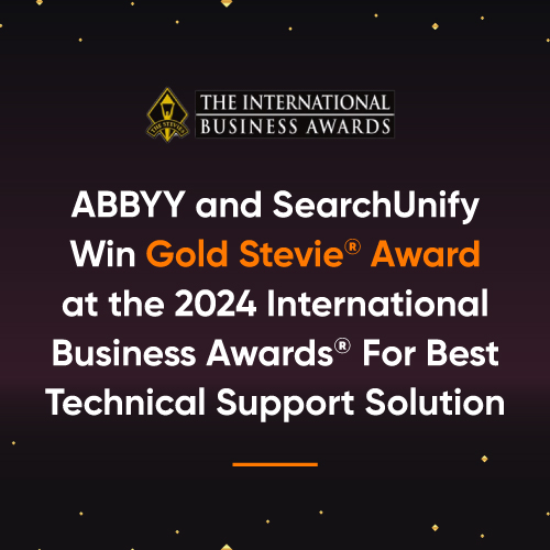 ABBYY and SearchUnify Win Gold Stevie<sup>®</sup> Award at the 2024 International Business Awards<sup>®</sup> For Best Technical Support Solution
