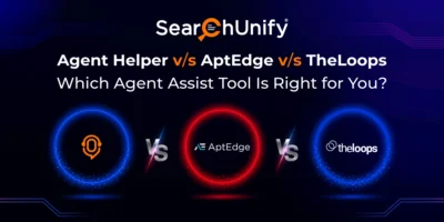 Agent Helper vs. AptEdge vs. TheLoops: Which Agent Assist Tool is Right for You?