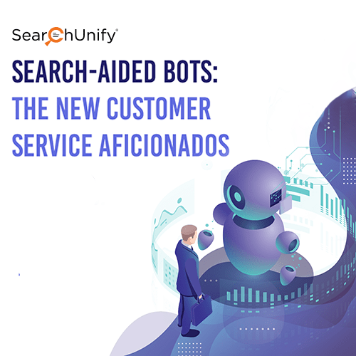 Search-Aided Bots: The New Customer Service Aficionados