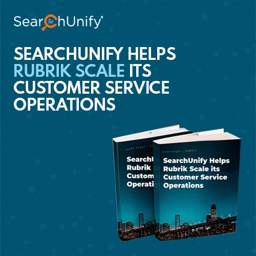 Rubrik Scales its Customer Service with SearchUnify