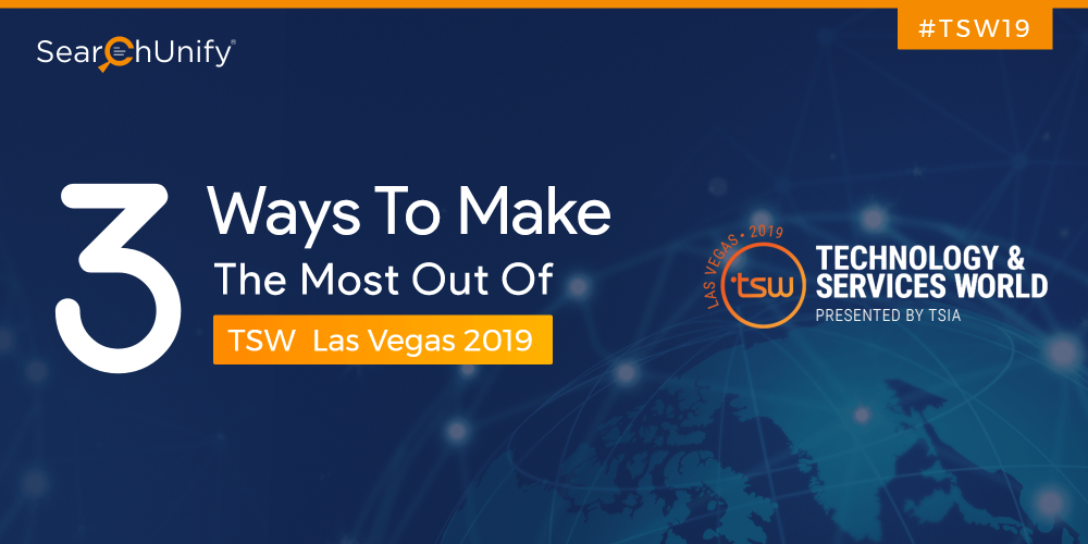 3 Ways To Make The Most Out Of TSW Las Vegas 2019 Conference