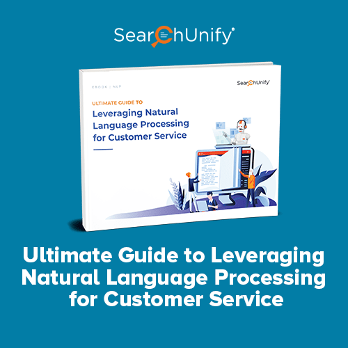 Ultimate Guide to Leveraging Natural Language Processing for Customer Service