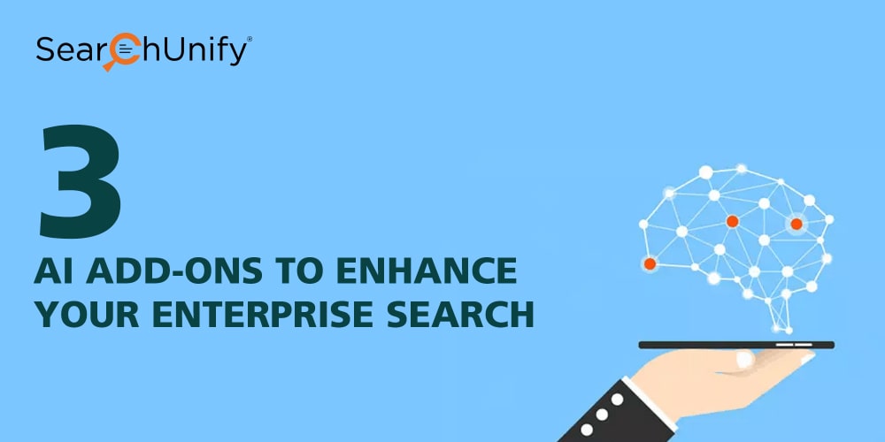 3 AI Add-Ons to Enhance Your Enterprise Search