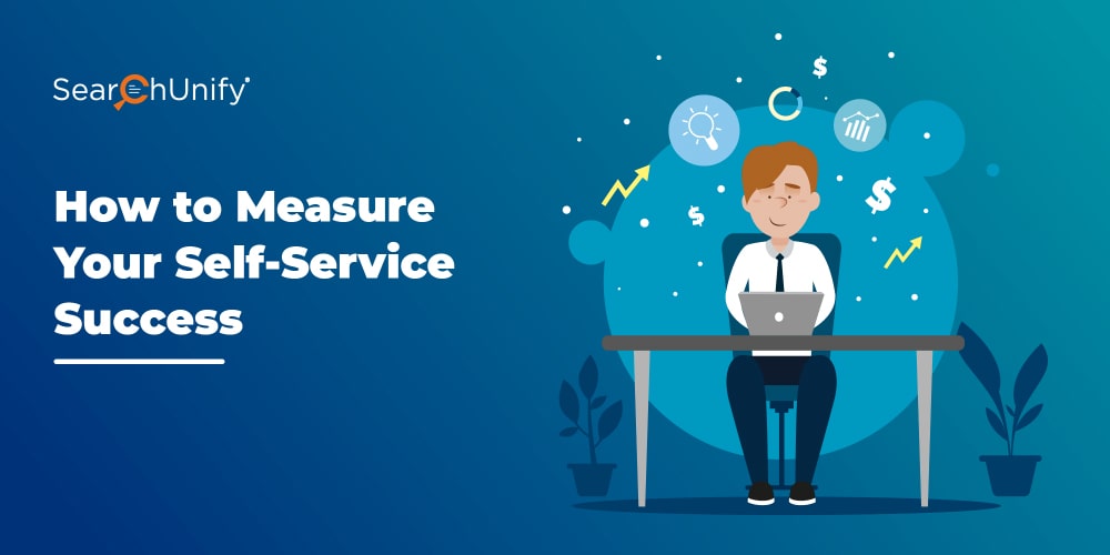 How to Measure Your Self-Service Success