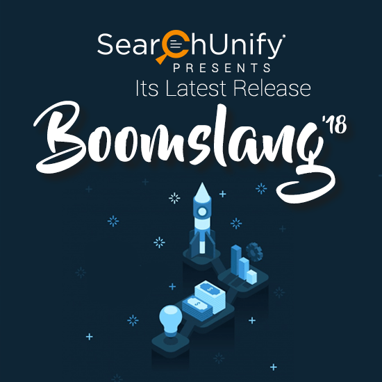 SearchUnify Deploys Boomslang ‘18 to Pave Way for More Cognitive Insights