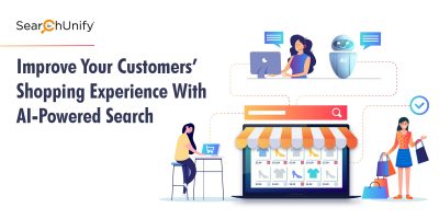 Improve Your Customers’ Shopping Experience With AI-Powered Search