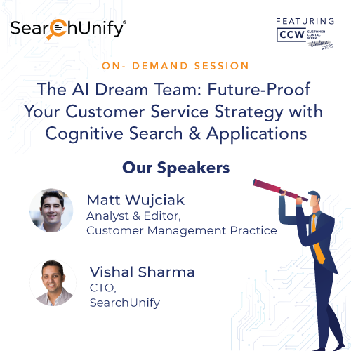 The AI Dream Team: Future-Proof Your Customer Service Strategy With Cognitive Search & Applications15765