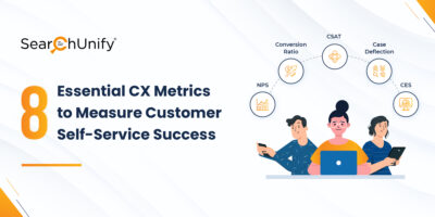 8 Essential CX Metrics to Measure Customer Self-Service Success