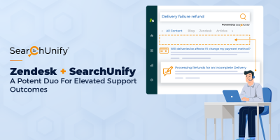 Zendesk + SearchUnify: A Potent Duo For Elevated Support Outcomes