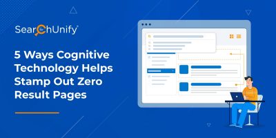 5 Ways Cognitive Technology Helps Stamp Out Zero Result Pages
