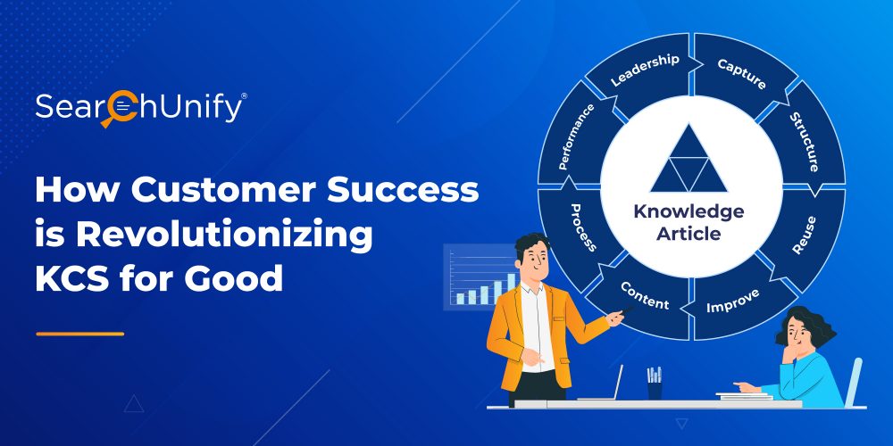 How Customer Success is Revolutionizing KCS for Good