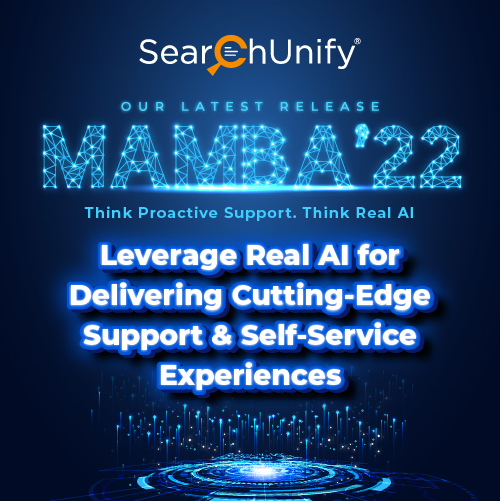 SearchUnify Announces Mamba ‘22 to Leverage Real AI for Delivering Cutting-Edge Support & Self-Service Experiences