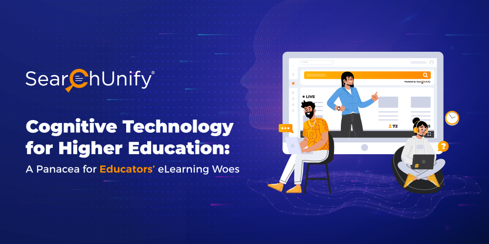 Cognitive Technology for Higher Education: A Panacea for Educators’ eLearning Woes