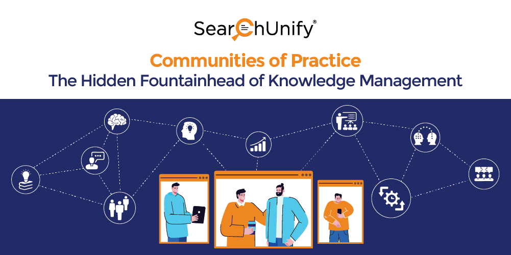 Communities of Practice: The Hidden Fountainhead of Knowledge Management