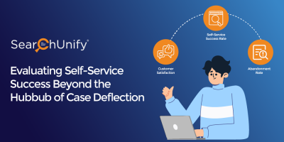 Evaluating Self-Service Success Beyond the Hubbub of Case Deflection