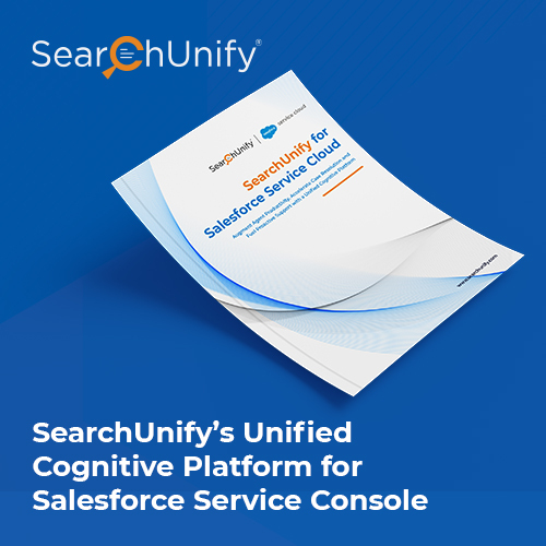 SearchUnify's Unified Cognitive Platform for Salesforce Service Cloud