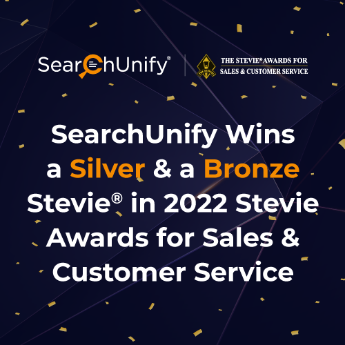 SearchUnify Wins a Silver and a Bronze Stevie<sup>®</sup> In 2022 Stevie Awards for Sales & Customer Service