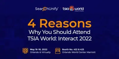 4 Reasons Why You Should Attend TSIA World: Interact 2022
