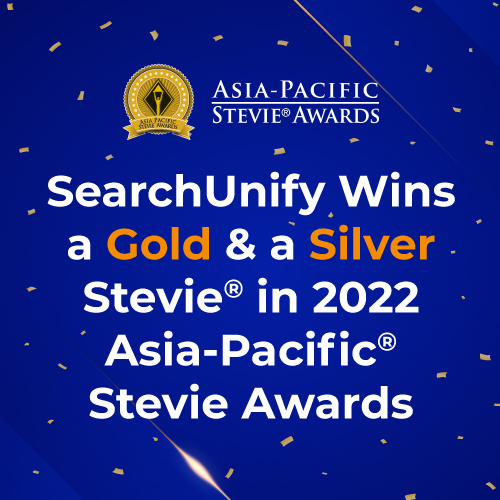 SearchUnify Wins a Gold & a Silver Stevie<sup>®</sup> in 2022 Asia-Pacific Stevie Awards