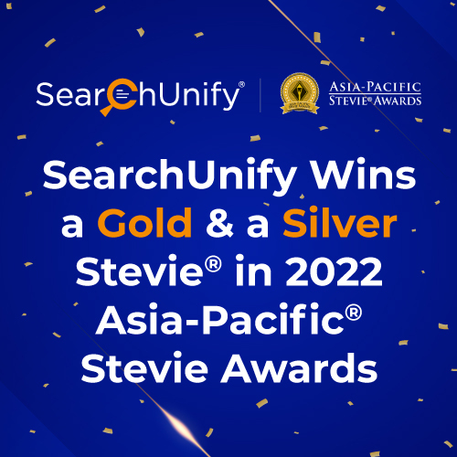 SearchUnify Wins a Gold & a Silver Stevie<sup>®</sup> in 2022 Asia-Pacific Stevie Awards
