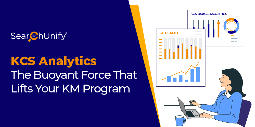 KCS Analytics: The Buoyant Force That Lifts Your KM Program