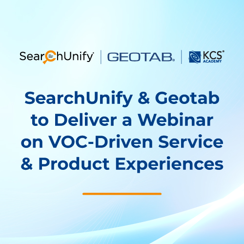 SearchUnify & Geotab to Deliver a Webinar on VOC-Driven Service and Product Experiences