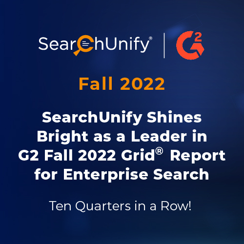 SearchUnify Shines Bright as a Leader in G2 Fall 2022 Grid<sup>®</sup> Report for Enterprise Search
