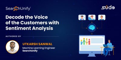 Decode the Voice of the Customers with Sentiment Analysis