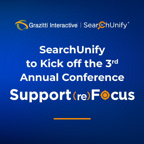SearchUnify to Kick off the 3rd Annual Conference - Support (re)Focus
