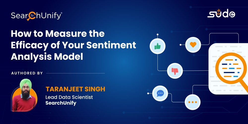 How to Measure the Efficacy of Your Sentiment Analysis Model