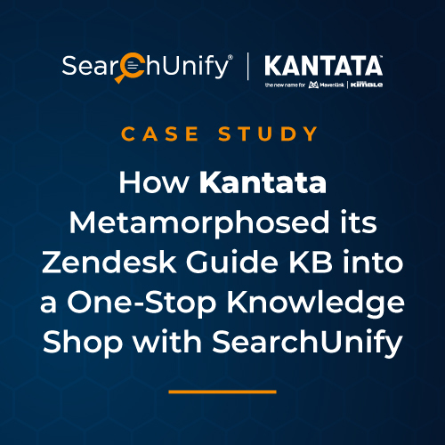 How Kantata Metamorphosed its Zendesk Guide KB into a One-Stop Knowledge Shop with SearchUnify