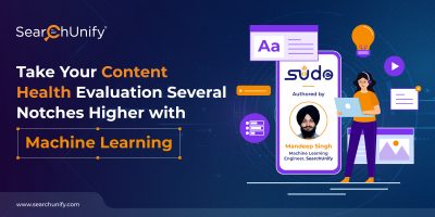 Take Your Content Health Evaluation Several Notches Higher with Machine Learning