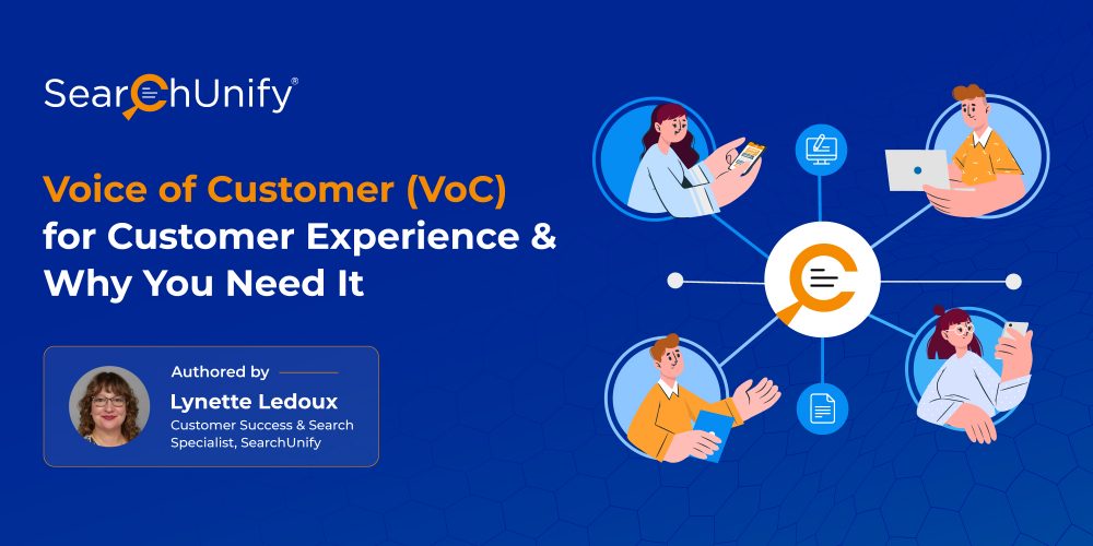 Voice of Customer (VoC) for Customer Experience & Why You Need It