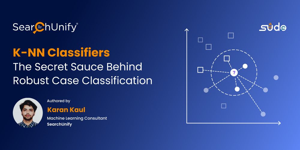 K-NN Classifiers: The Secret Sauce Behind Robust Case Classification