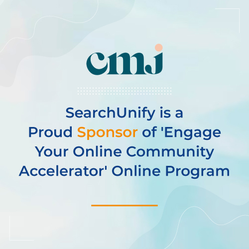 SearchUnify is a Proud Sponsor of ‘Engage Your Online Community Accelerator’ Online Program