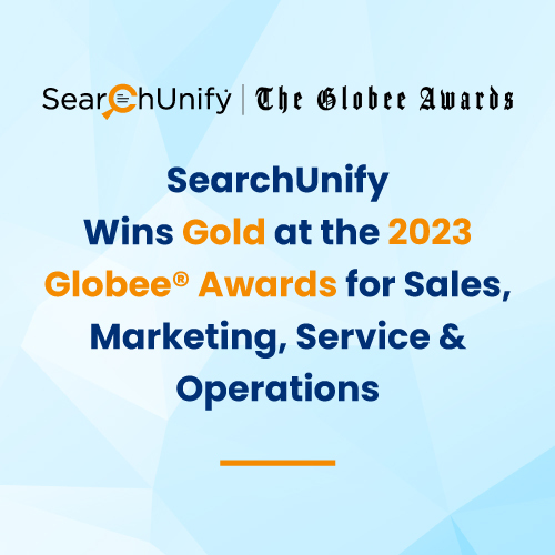 SearchUnify Wins Gold at the 2023 Globee<sup>®</sup> Awards for Sales, Marketing, Service, & Operations