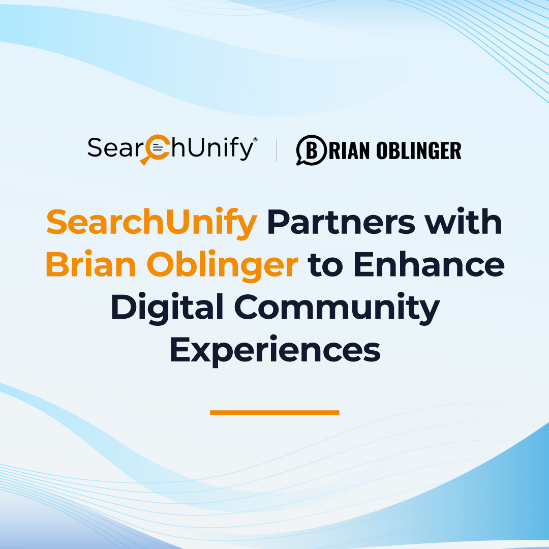 SearchUnify Partners with Brian Oblinger to Enhance Digital Community Experiences