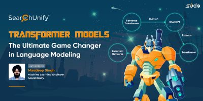 Transformer Models: The Ultimate Game Changer in Language Modeling