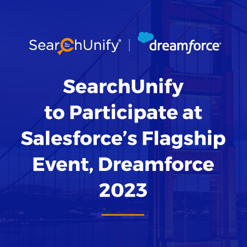 SearchUnify to Participate at Salesforce’s Flagship Event, Dreamforce 2023
