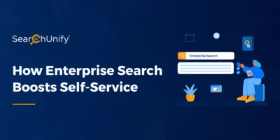 How Enterprise Search Boosts Self-Service