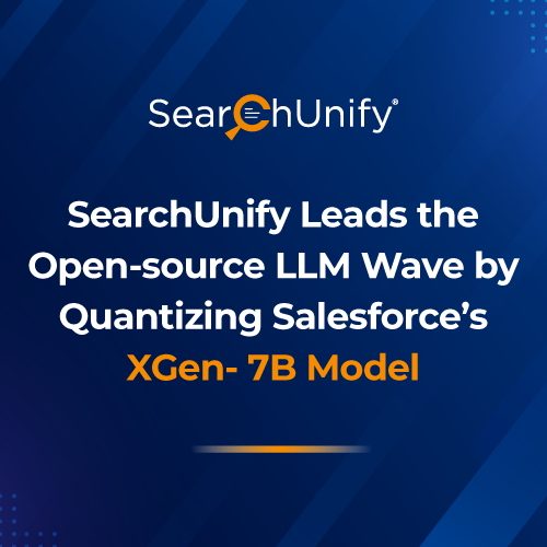 SearchUnify Leads the Open-source LLM Wave by Quantizing Salesforce’s XGen- 7B Model