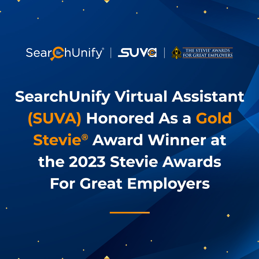 SearchUnify Virtual Assistant (SUVA) Honored As a Gold Stevie<sup>®</sup> Award Winner at the 2023 Stevie Awards For Great Employers