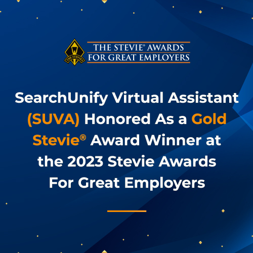 SearchUnify Virtual Assistant (SUVA) Honored As a Gold Stevie<sup>®</sup> Award Winner at the 2023 Stevie Awards For Great Employers