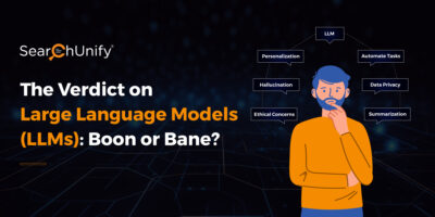 The Verdict on Large Language Models (LLMs): Boon or Bane?