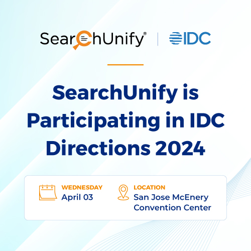 SearchUnify is Participating in IDC Directions 2024