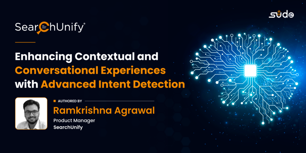 Enhancing Contextual & Conversational Experiences with Advanced Intent Detection
