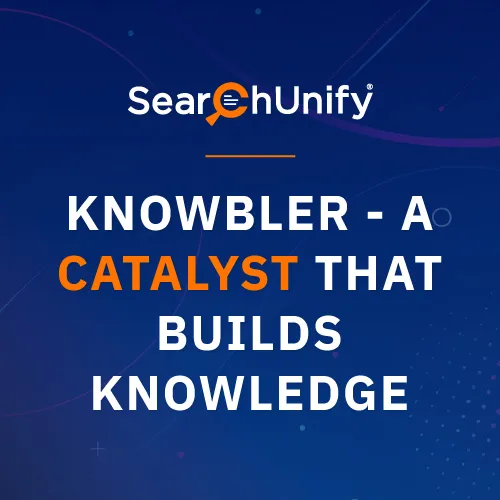 Knowbler - A Catalyst That Builds Knowledge