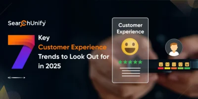 7 Key Customer Experience Trends to Look Out for in 2025