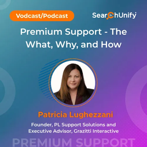 Premium Support – The What, Why, and How